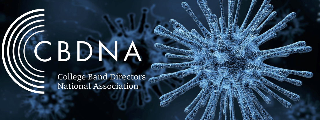 COVID-19 Response Committee – CBDNA – College Band Directors National